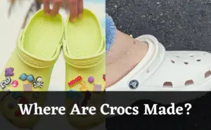 Where Are Crocs Made? Original vs Fake