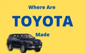 Where Are Toyotas Made? Best Selling