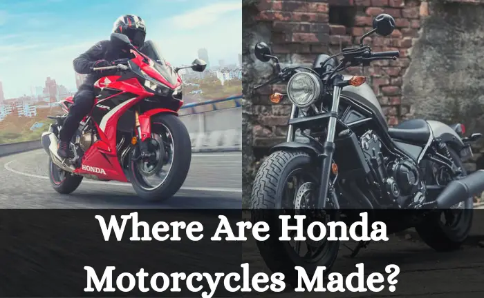 Where Are Honda Motorcycles Made