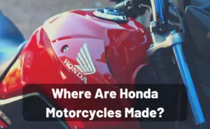 Where Are Honda Motorcycles Made?
