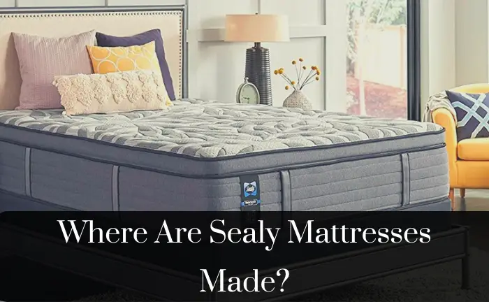 Where Are Sealy Mattresses Made