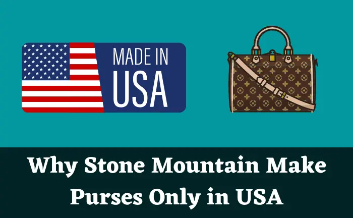 Where Are Stone Mountain Purses Made