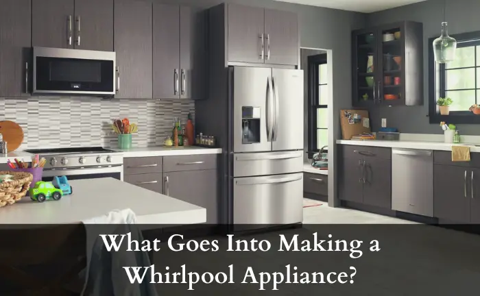 Where Are Whirlpool Appliances Made?