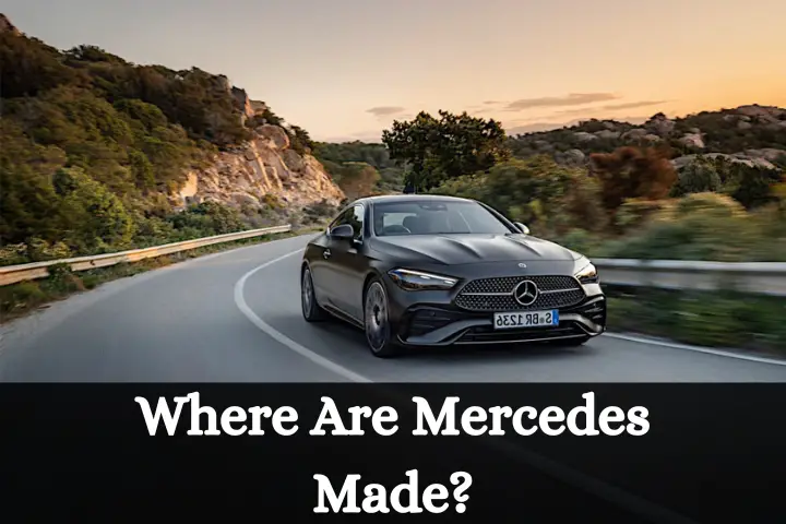 Where Are Mercedes Made